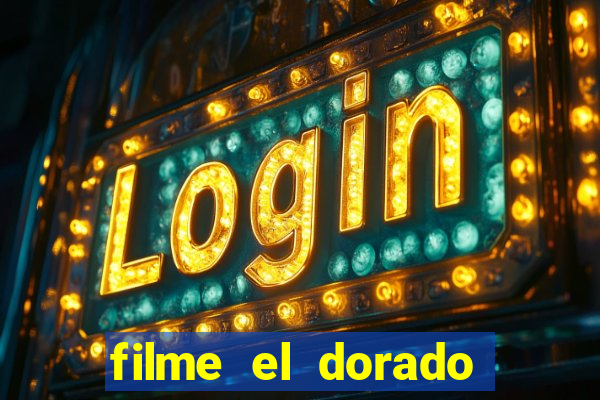 filme el dorado (1966 dublado download)